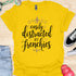 Easily distracted by frenchies - V9 - Elegant Writing T-Shirt